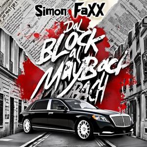 Dal Block al Maybach ($amioX Edit)
