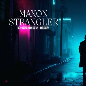 Maxon Strangler