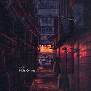 Night Coming