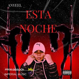 ESTA NOCHE (feat. Prod.Deisock)