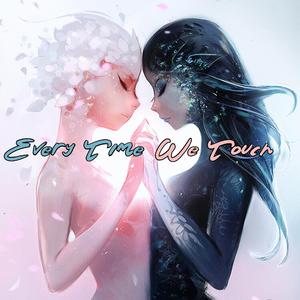 everytime we touchh tiktok remix (Remix) (Remix)
