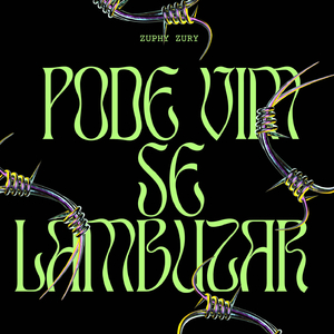 Pode Vim Se Lambuzar