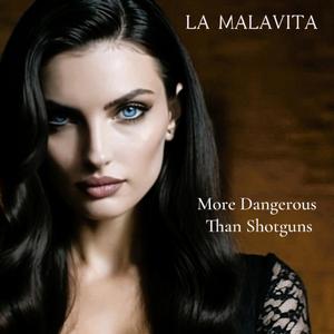 MORE DANGEROUS THAN SHOTGUNS