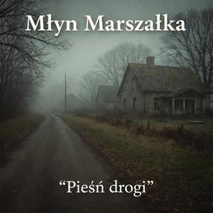 Pieśń drogi