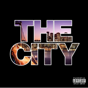 The City (feat. Sir Will, Chilee Powdah & Y.A.)