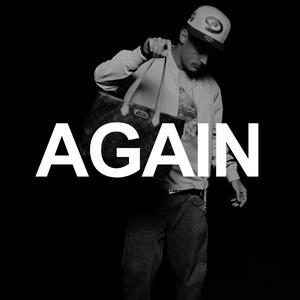 Again