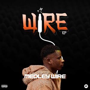 Wire (feat. Mr A)