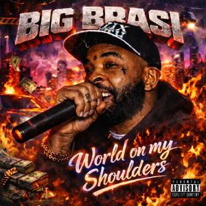 World On My Shoulders