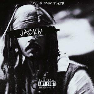 JACK'N (feat. Baby Tokyo)