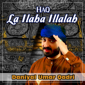 Haq La Ilaha Illalah
