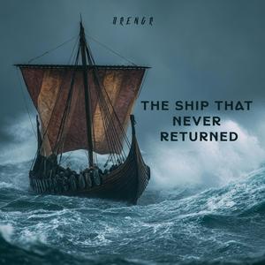 Skipit er Aldri Heim Kom (The Ship That Never Returned)