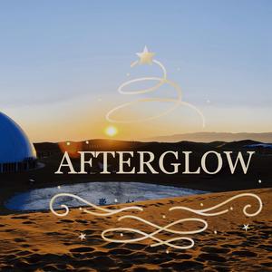 Afterglow (Ashley Remix)