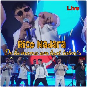 De la mama am luat talentu (Live)