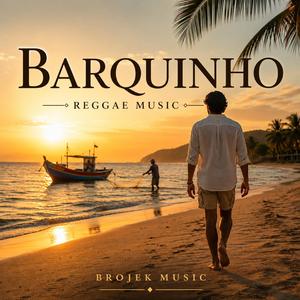 Barquinho REGGAE Brojek