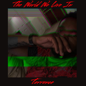 The World We Live In