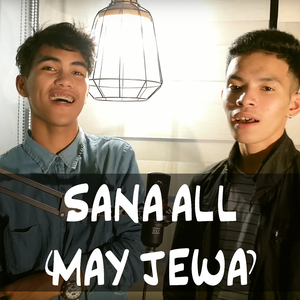 Sana All (May Jewa)