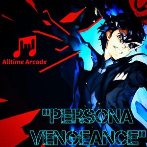 Persona Vengeance