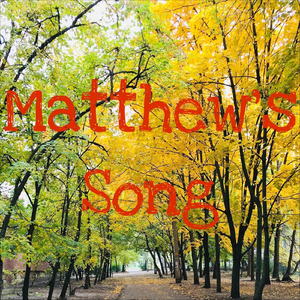Matthew's Song