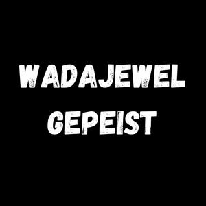 Wadajewel gepeist (feat. Plukketuffer, Piereplakker & DJ Dime)