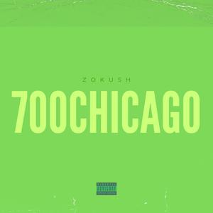 700CHICAGO (feat. Z0KUSH)