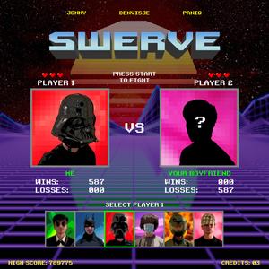 SWERVE (feat. Paniq & Jonny Ponny)