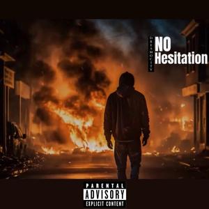 No Hesitation