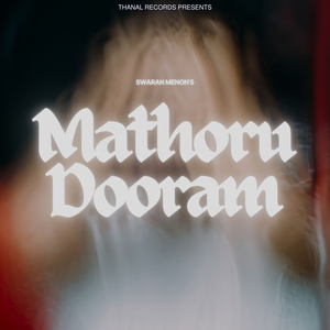 Mathoru Dooram