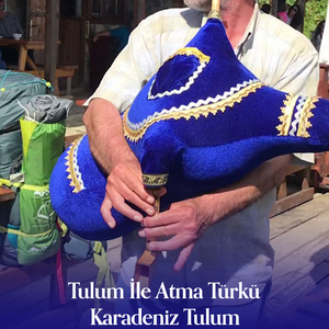 Tulum İle Atma Türkü