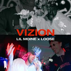 Vizion (loose Remix)