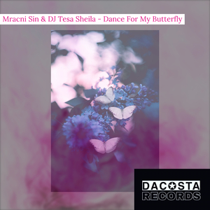 Dance For My Butterfly (Original Mix)
