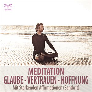 Meditationsmusik (432Hz) Glaube, Vertrauen, Hoffnung stärken, Teil 4