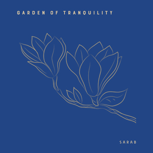 Garden of Tranquility (Studio Edit)