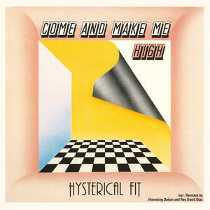 Come And Make Me High (Flemming Dalum Remix)