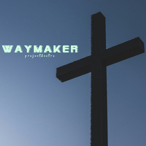 Waymaker (Extended Version)