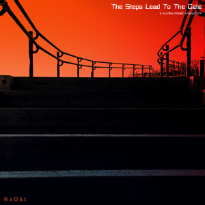 The Steps Lead To The Gate