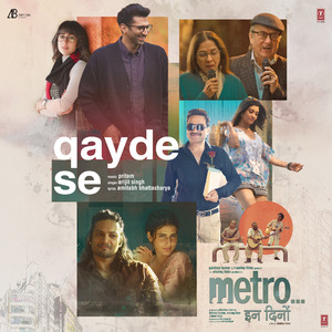 Qayde Se (From "Metro ... In Dino")