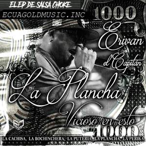 La Plancha (Vicioso En Esto)