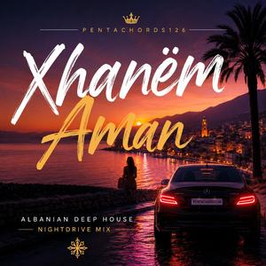 Xhanëm aman