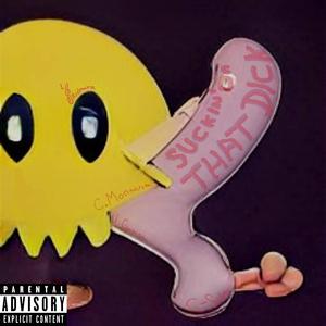 S**kin' on That D**k (feat. C-Sides, Yung Galaga & Lil $kidmark)
