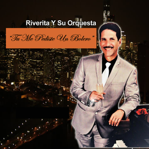 Tu Me Pediste un Bolero