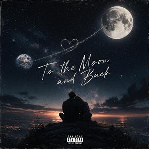To the Moon and Back