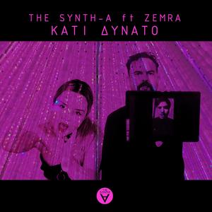 KATI DYNATO (feat. ZEMRA)