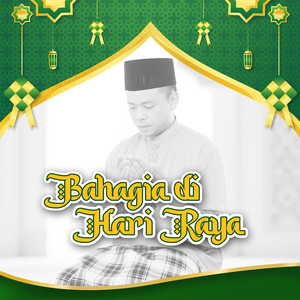 Bahagia Di Hari Raya