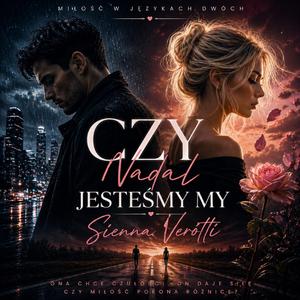 Czy nadal jesteśmy My