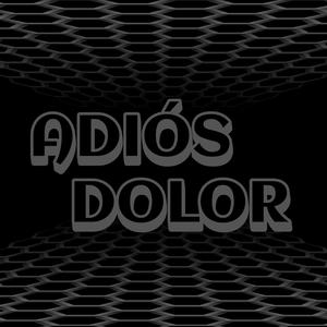 Adiós Dolor