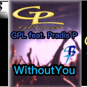 WITHOUTYOU (feat. PRADIS P)