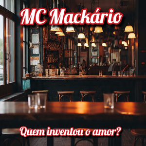 Quem inventou o amor?