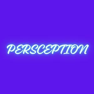Perception