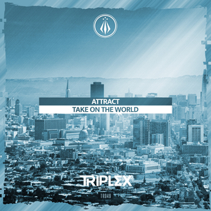 Take On The World (Original Mix)
