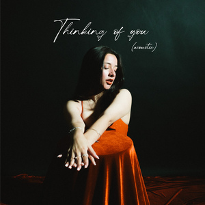 Thinking of You (Acoustic)
